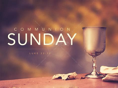 Communion Sunday Religious PowerPoint | Clover Media