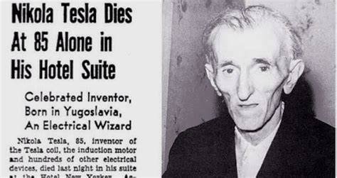 Inside Nikola Tesla's Death And His Troubled Final Years