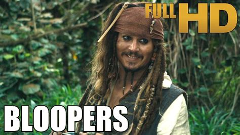 Pirates of the Caribbean: On Stranger Tides - Bloopers / Gag Reel | (HD ...