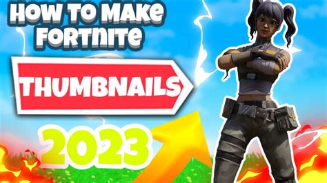 How To Make Fortnite Thumbnails For FREE (2023) - YouTube