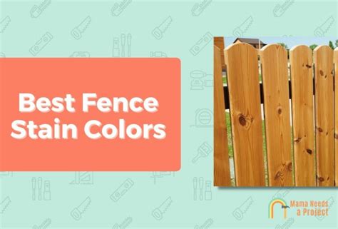 Best Fence Stain Colors (Modern, Rustic, & Elegant Options)