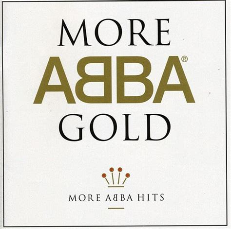 More ABBA Gold: ABBA, Agnetha Fältskog, Dennis Brown, Phil Cody, Anni ...