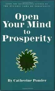 Open Your Mind to Prosperity: Catherine Ponder: 9780875165318: Amazon ...