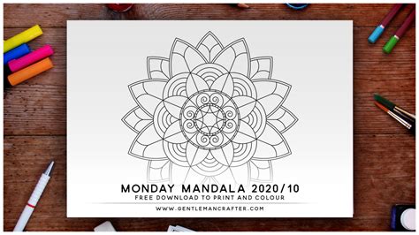 Mandala Monday 2020 10 FREE Design To Download, Print And Colour ...