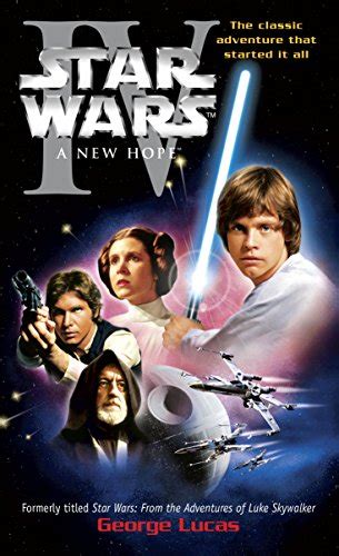 Amazon.com: A New Hope: Star Wars: Episode IV eBook : Lucas, George ...