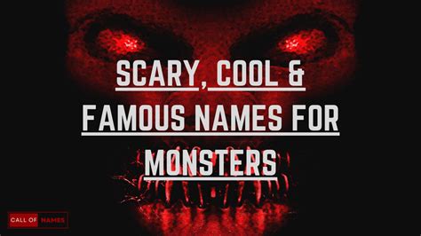 1400+ Scary, Cool & Famous Names For Monsters - NamesDio