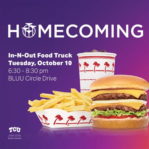 What2Do@TCU | Homecoming Week: In-N-Out Food Truck