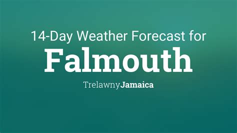 Falmouth, Jamaica 14 day weather forecast