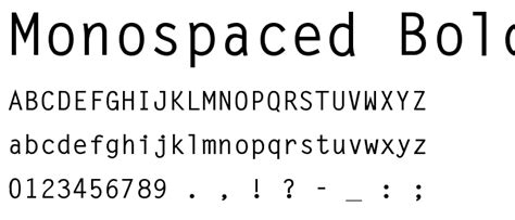 Monospaced Bold Font : Basic Fixed Width : pickafont.com