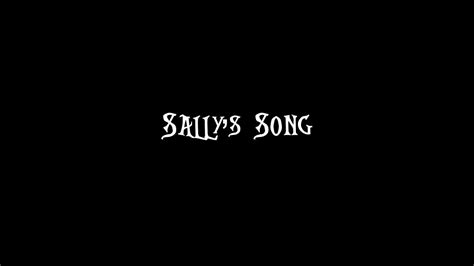 Sally's Song (lyrics) - YouTube