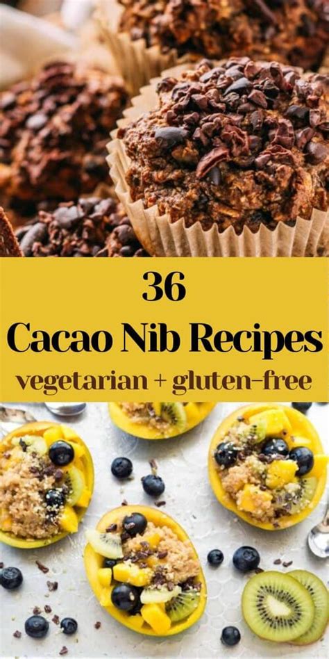 36 Cacao Nib Recipes