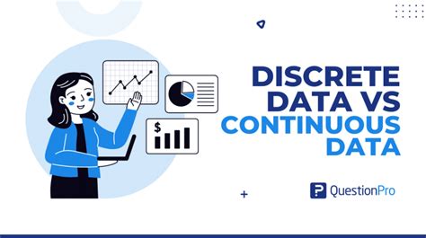 Discrete data vs continuous data: Main Differences | QuestionPro