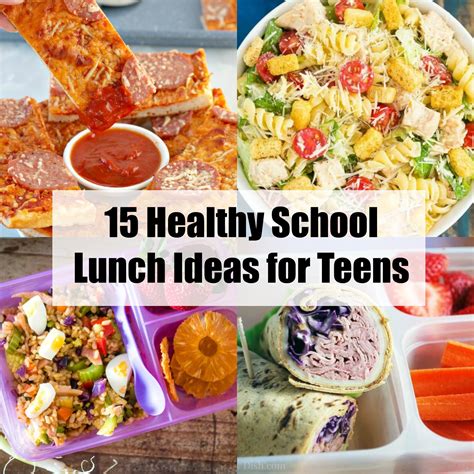 15 Healthy School Lunch Ideas for teens (ready to eat)- Food Meanderings