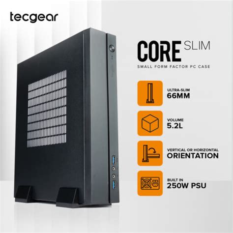 CORE SLIM SFF PC CASE - Tecgear