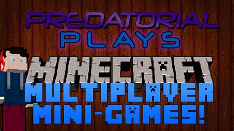 Predatorial Plays: Minecraft - Multiplayer Mini-games with iClarkyi ...