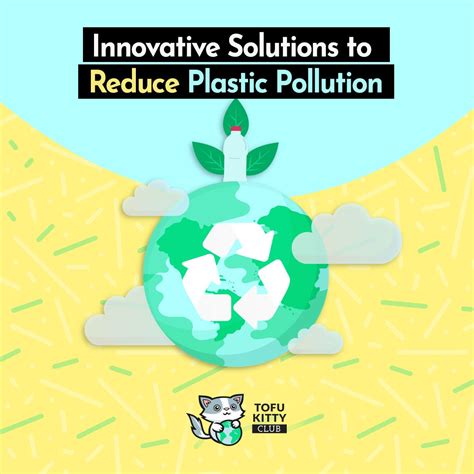 Innovative Solutions to Reduce Plastic Pollution | by Molly | Medium