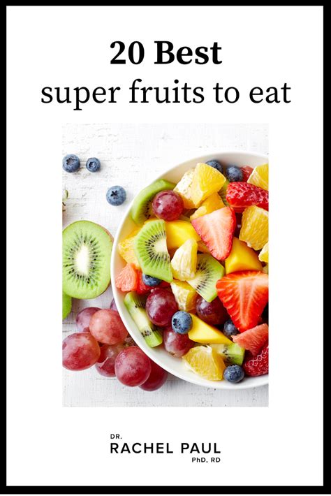 Which fruit is Super Fruit and How They Can Benefit You