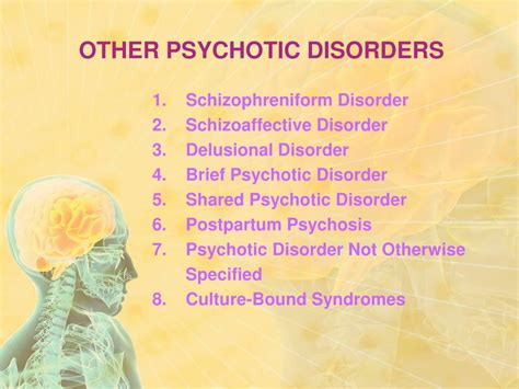 PPT - OTHER PSYCHOTIC DISORDERS ( apart from Schizophrenia) PowerPoint ...