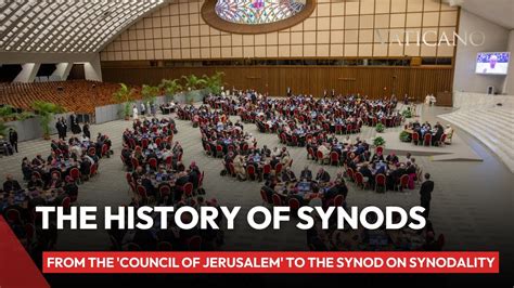 History of the Synods | From the 'Council of Jerusalem' to the Synod on ...