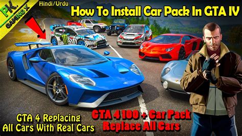 How To install Car Pack In GTA 4 || Replacing All Cars In GTA IV🔥|| GTA ...