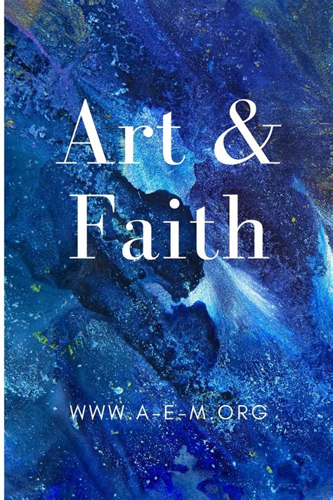 art and faith pin - Arts & Entertainment Ministries