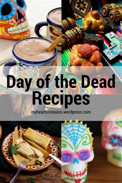 Blissful Mexican Recipes To Celebrate Day Of The Dead | Mexican food ...