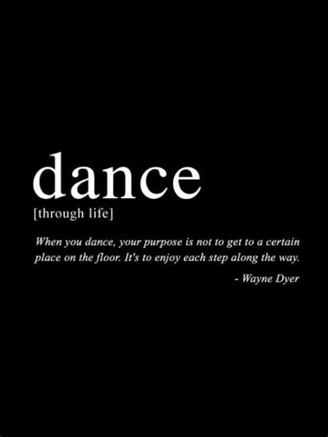 When you dance, your purpose... | Dance quotes inspirational, Dance ...