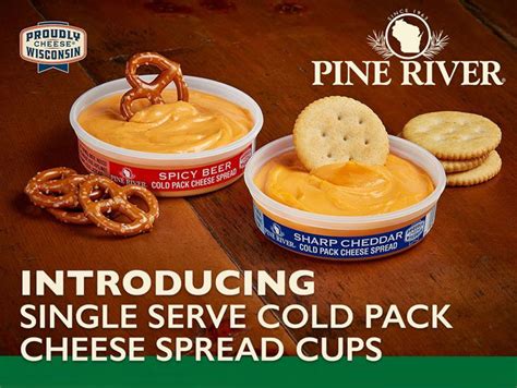 Pine River Launches New 2.5 Oz Single Serve Cheese Spread Offering ...