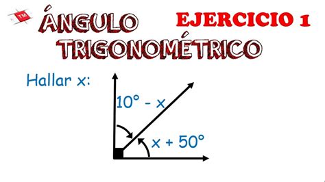 ejercicio 1 angulo trigonometrico - YouTube