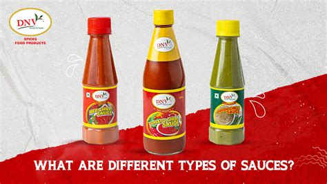 What Are Different Types of Sauces - DNV Foods