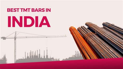 Best TMT Bars in India Used by Top Contractors | Buy TMT Bars