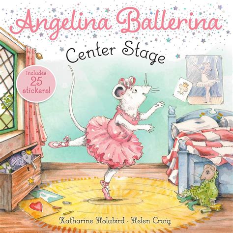 Dance Etc. - "Angelina Ballerina: Center Stage" - Soft Cover Book