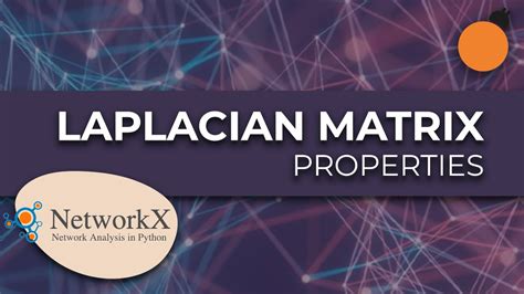 Graph Analysis with Networkx and Python - Properties of The Laplacian ...