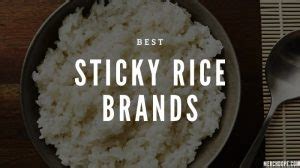 Best Sticky Rice Brands for You to Try Out - Eatlords