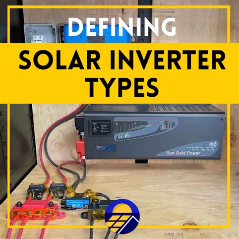 Defining Solar Inverter Types – Solar Paradise