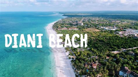 Diani Beach Mombasa, Kenya - YouTube