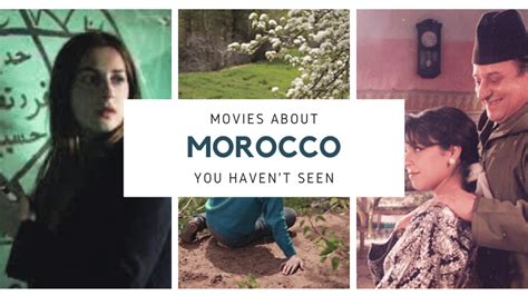 12 Movies about Morocco you Probably Haven't Seen - MarocMama