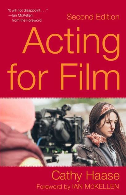 Acting for Film (Second Edition) by Cathy Haase, Paperback | Barnes ...