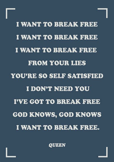 #Poster I want to break free by #Queen | Queen lyrics, Free lyrics ...