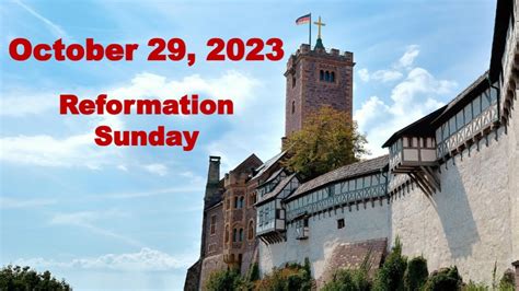 October 29, 2023 - Reformation Sunday - YouTube