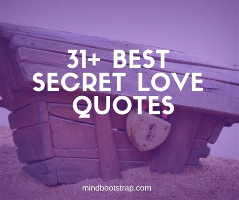 31+ Inspiring Secret Love Quotes & Sayings From The Heart