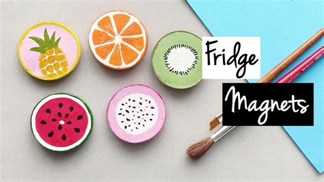 Fridge Magnets DIY - Fruits | How to make diy fridge magnets at home ...