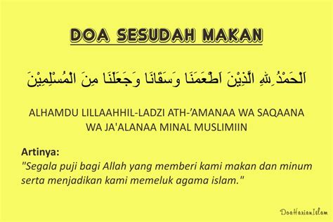 Doa Sesudah Makan Lengkap Tulisan Arab Latin dan Artinya | Doa Islam