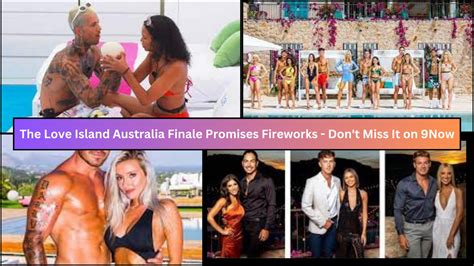 The Love Island Australia Finale Promises Fireworks - On 9Now