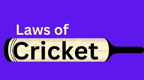 Cricket Rules - 42 rules of cricket that govern the game