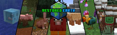 Restored Earth - Minecraft Mods - CurseForge