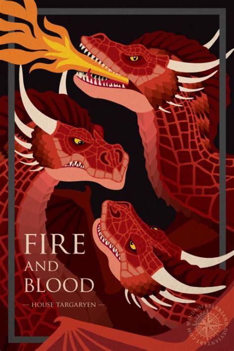 Fire And Blood: House Targaryen - Deviant Artist "windsofbeleriand ...