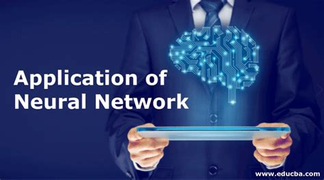 Application of Neural Network | Top 3 Application of Neural Network