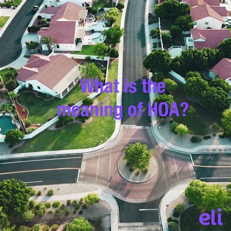 What is the meaning of HOA? - Eli Report