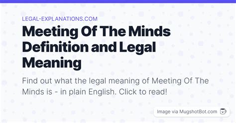 Meeting Of The Minds Definition - What Does Meeting Of The Minds Mean?